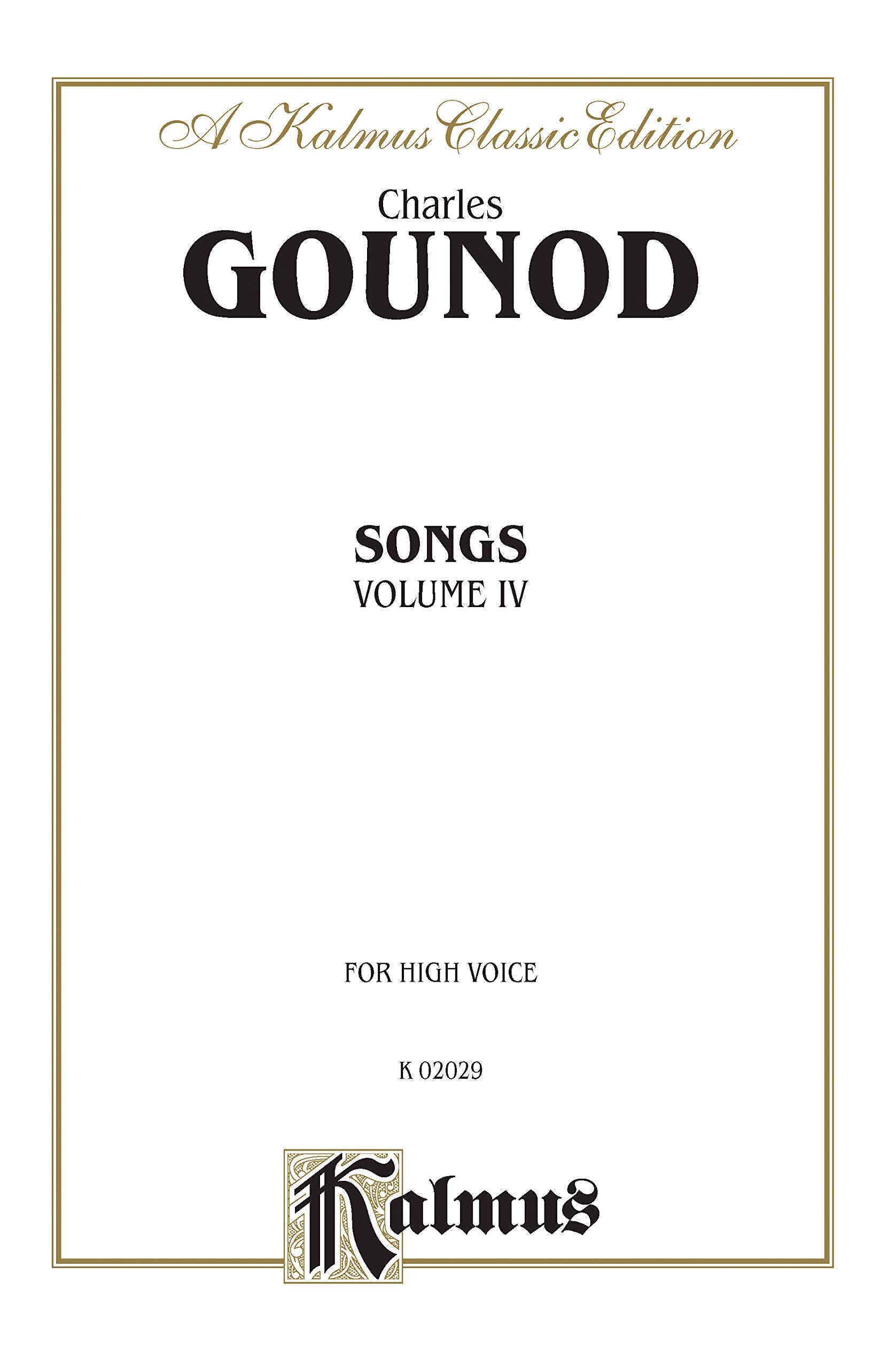 Songs, Vol 4: High Voice (French Language Edition) (Kalmus Edition, Vol 4) (French Edition),Used