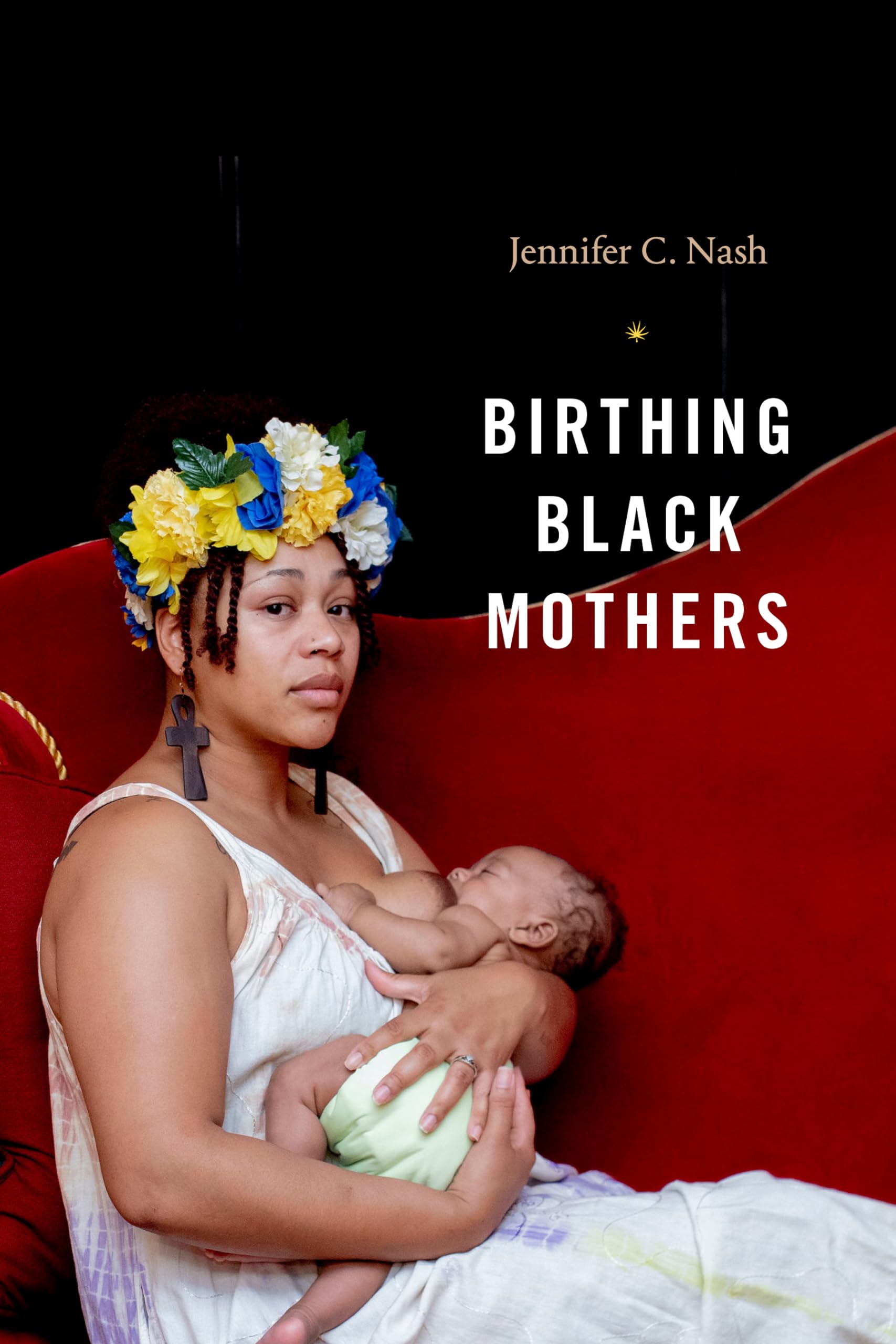 Birthing Black Mothers,Used