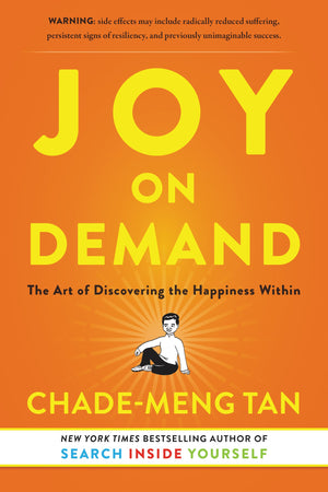 Joy On Demand: The Art Of Discovering The Happiness Within,New