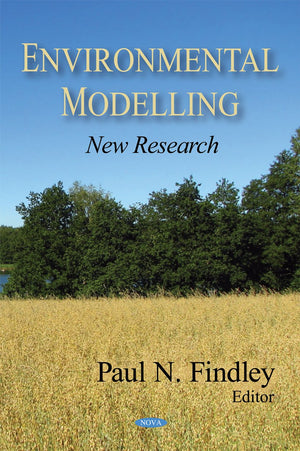Environmental Modelling: New Research,Used
