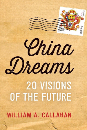 China Dreams: 20 Visions Of The Future,Used
