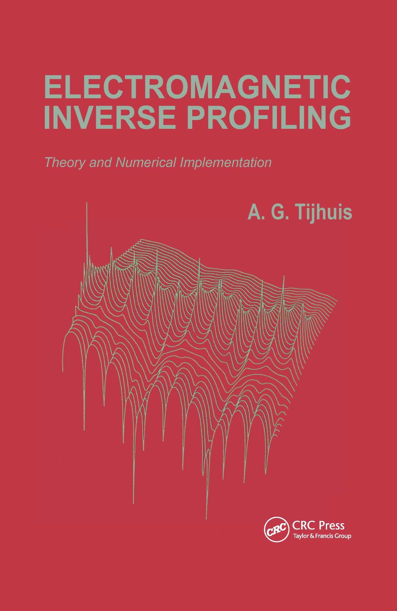 Electromagnetic Inverse Profiling: Theory and Numerical Implementation,Used