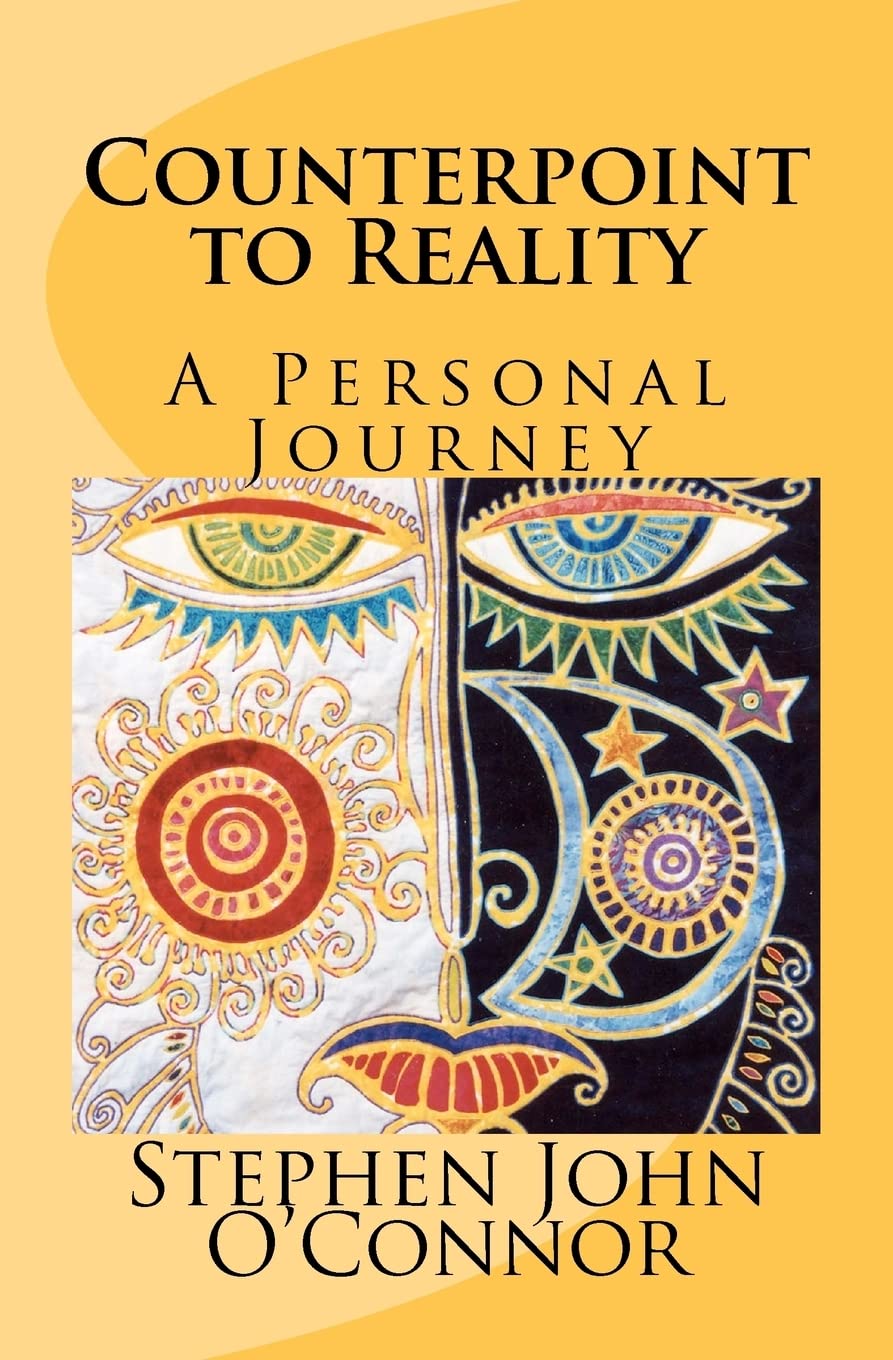 Counterpoint To Reality: A Personal Journey,Used