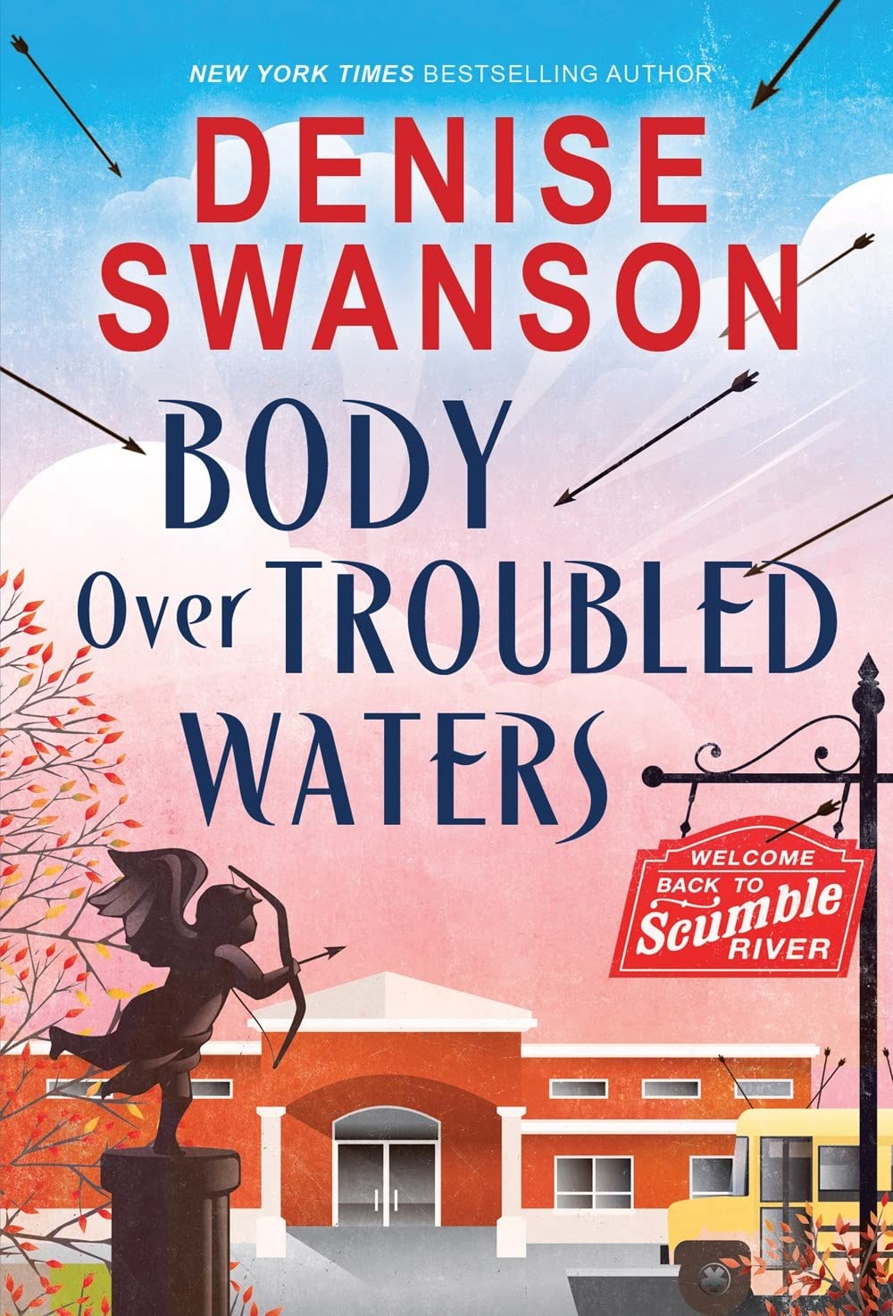Body Over Troubled Waters: A Cozy Mystery (Welcome Back to Scumble River, 4),Used