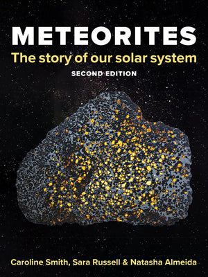 Meteorites: The Story of Our Solar System,Used