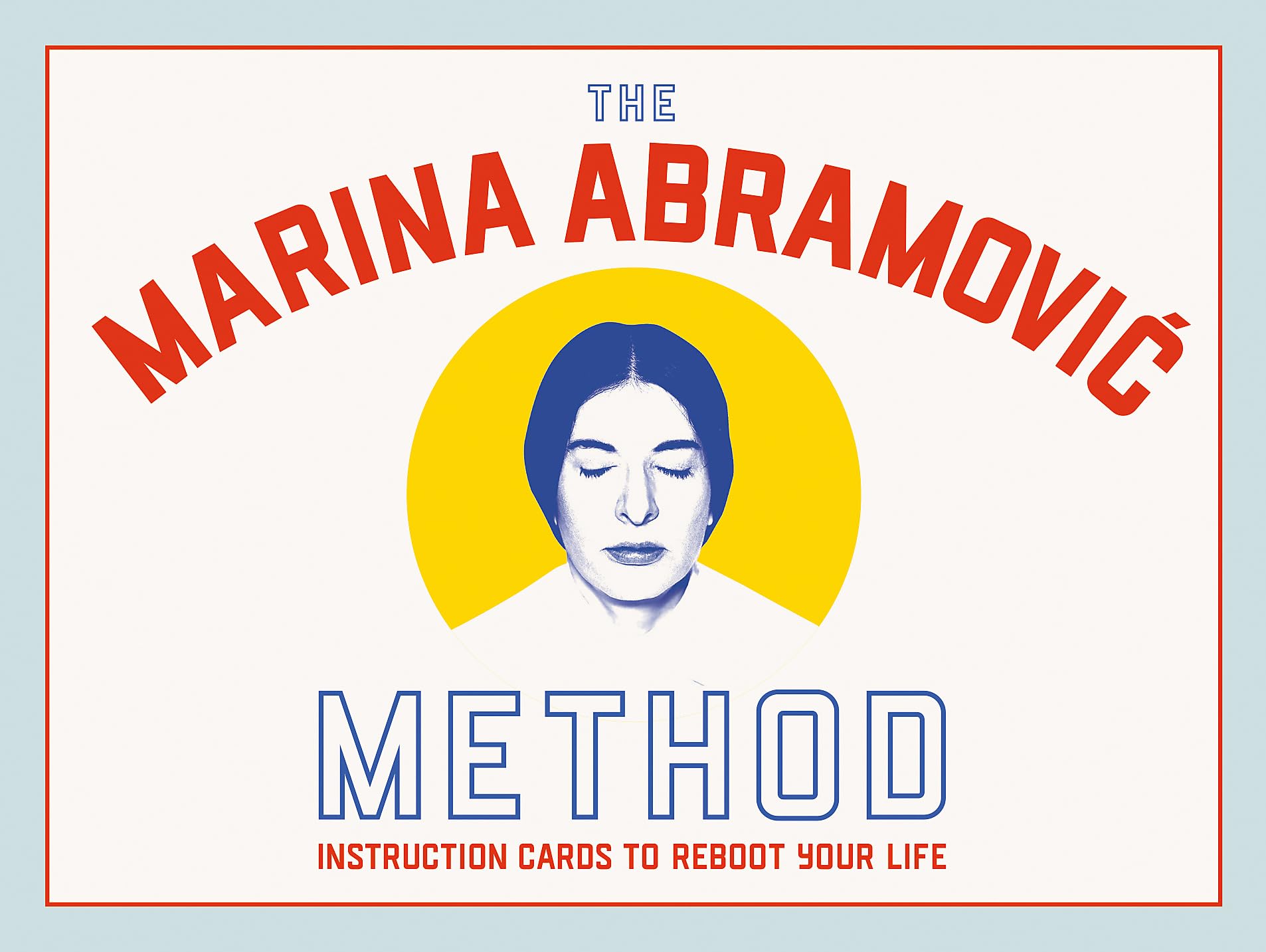 Laurence King The Marina Abramovic Method