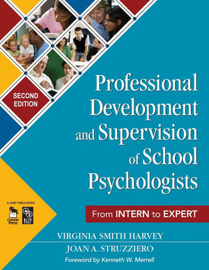 Professional Development and Supervision of School Psychologists: From Intern to Expert,Used