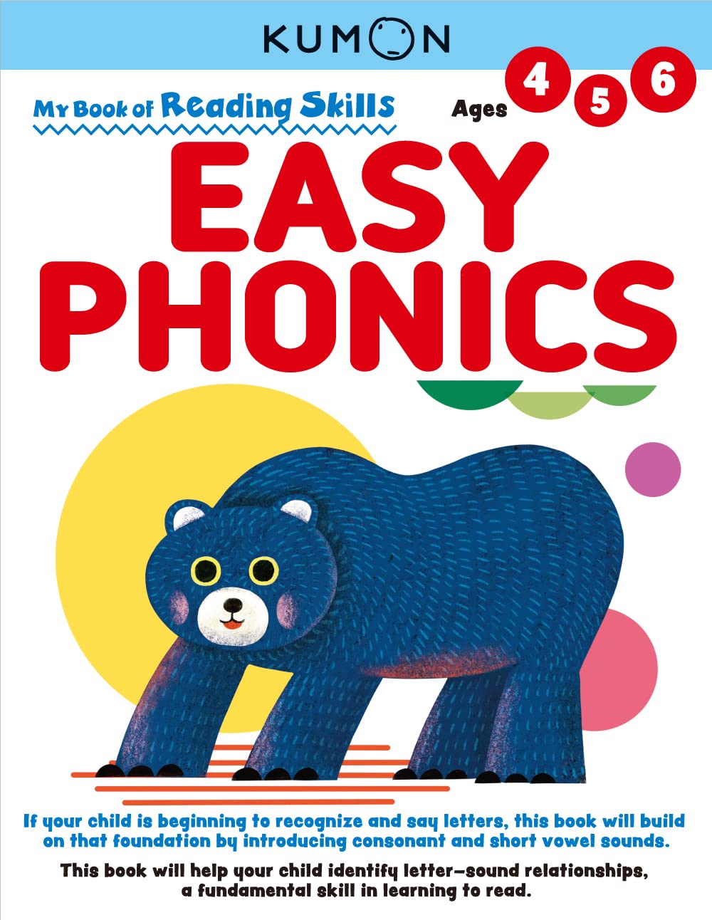 Kumon My Book of Reading Skills: Easy Phonics (Reading Skills), Ages 46, 96 pages (My Book of Reading Skills) (My Book of Readi,Used