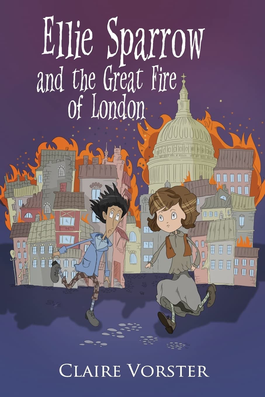 Ellie Sparrow and the Great Fire of London: Sizzling adventure story for girls ages 912,Used
