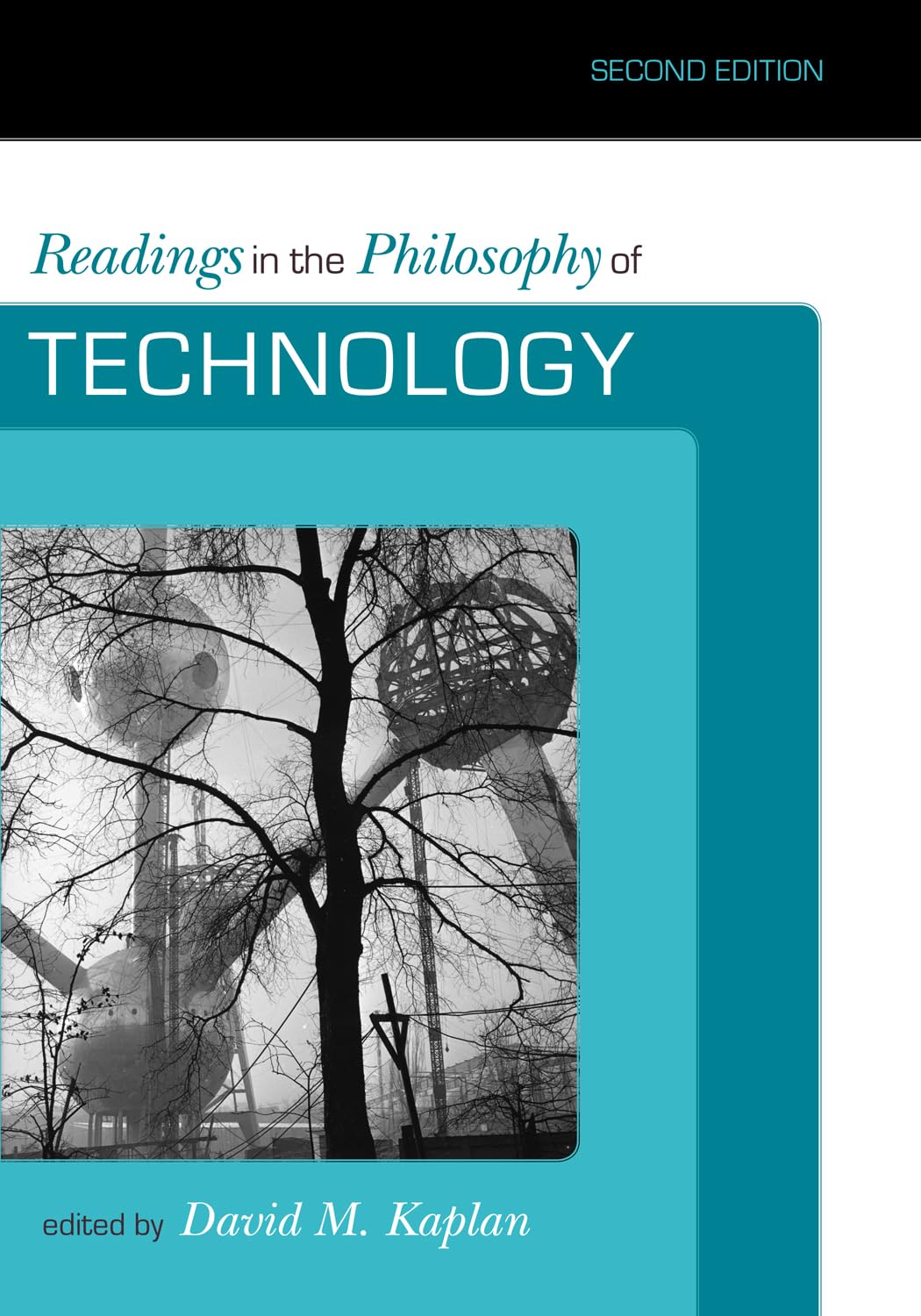 Readings in the Philosophy of Technology,Used