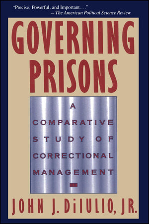 Governing Prisons,New