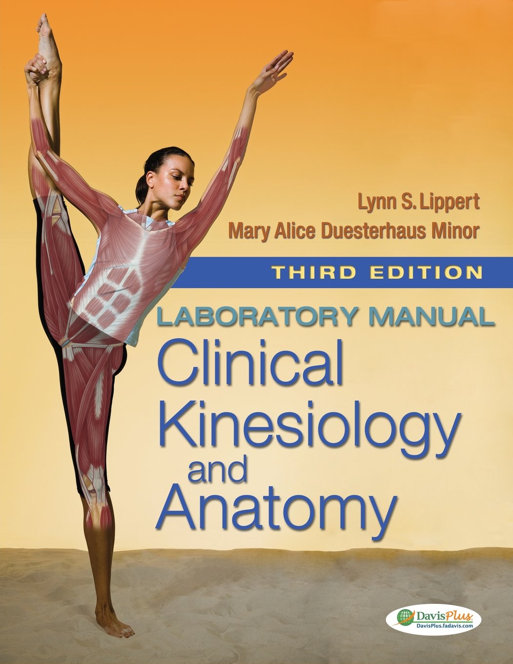 Laboratory Manual For Clinical Kinesiology And Anatomy,Used