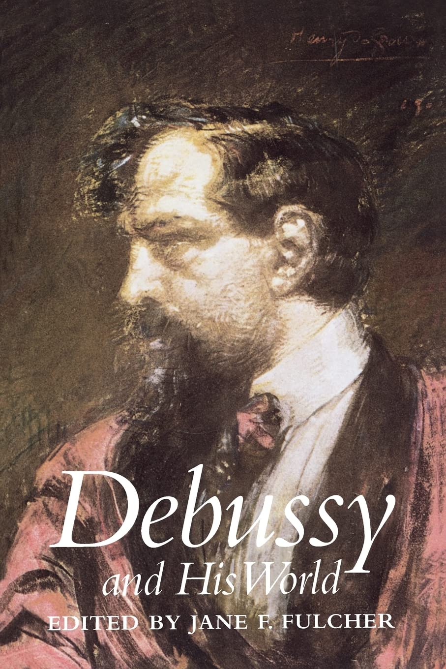 Debussy And His World (The Bard Music Festival),New