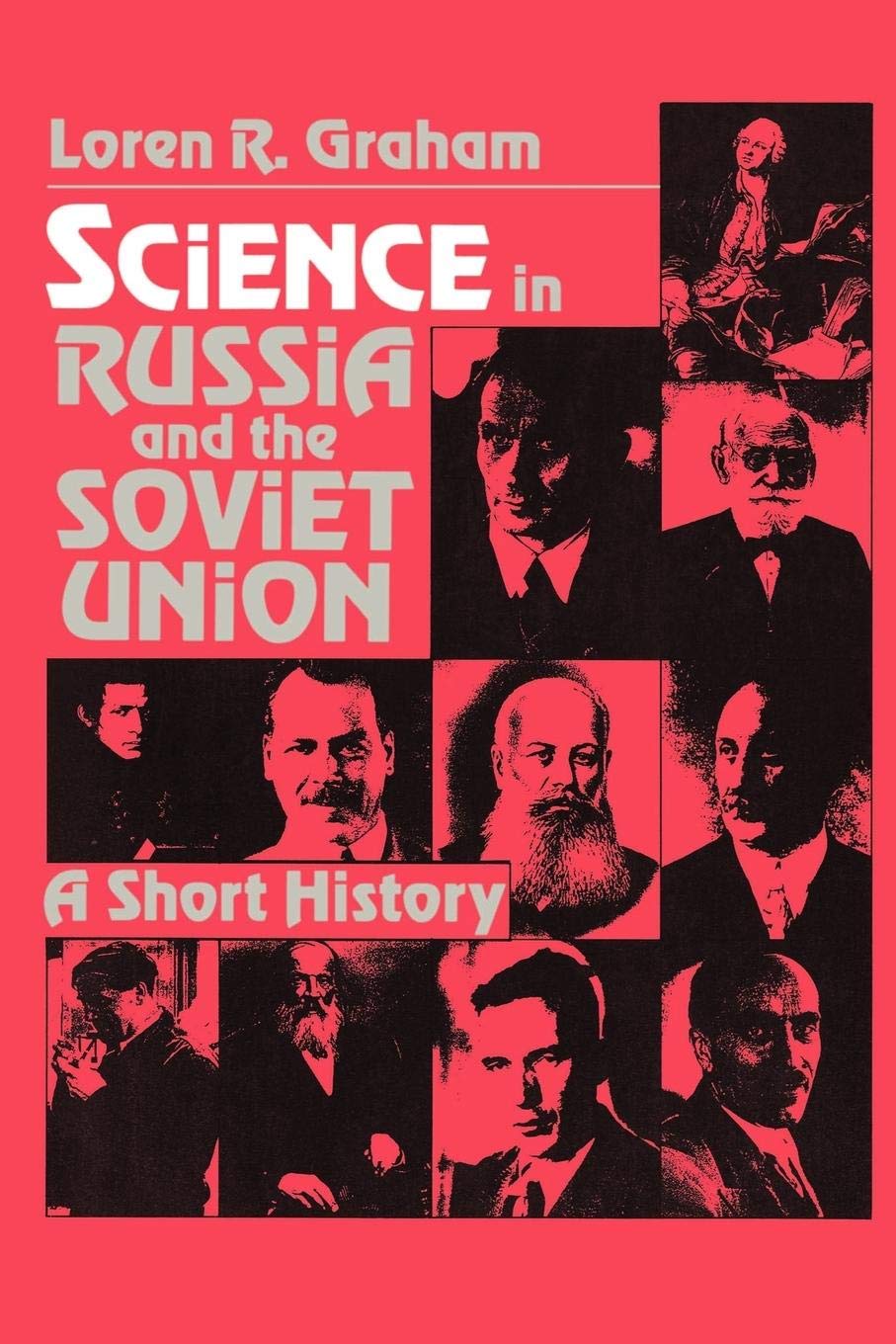 Science In Russia And Soviet Union (Cambridge Studies In The History Of Science),New
