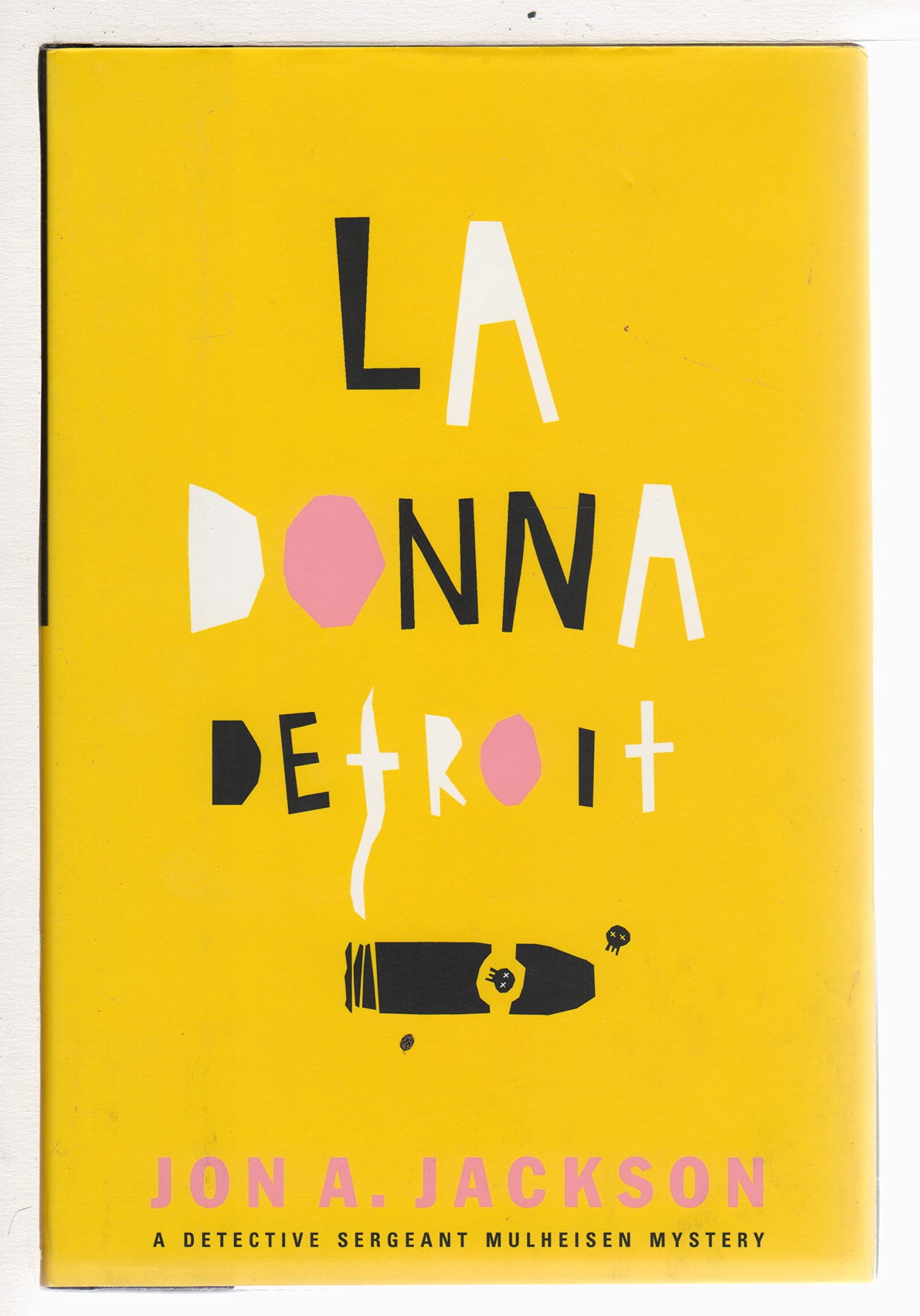 LA Donna Detroit: A Detective Sergeant Mulheisen Mystery,Used