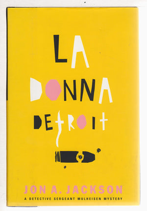 LA Donna Detroit: A Detective Sergeant Mulheisen Mystery,Used