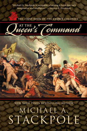At the Queen's Command: Crown Colonies, Book One,Used