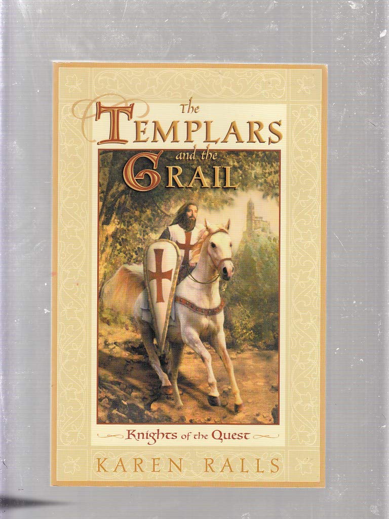 The Templars and the Grail: Knights of the Quest,Used