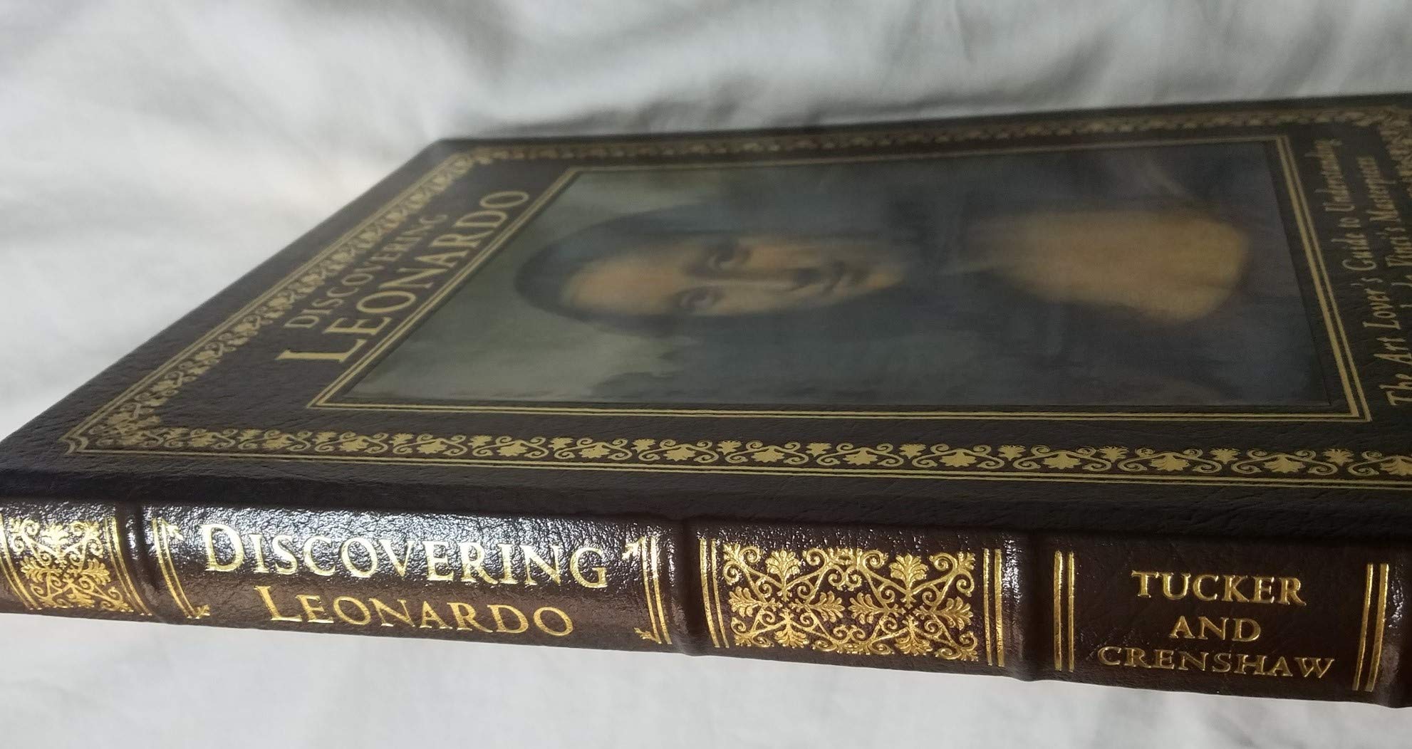 Discovering Leonardo: The Art Lover'S Guide To Understanding Da Vinci'S Masterpieces,New