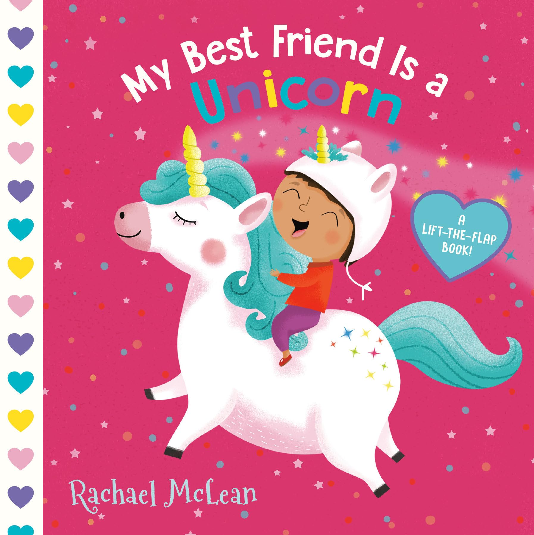 My Best Friend Is a Unicorn: A LifttheFlap Book,Used