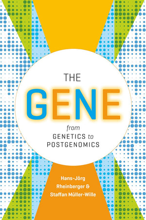 The Gene: From Genetics to Postgenomics,Used