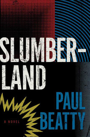 Slumberland: A Novel