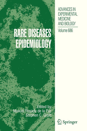 Rare Diseases Epidemiology (Advances In Experimental Medicine And Biology),Used