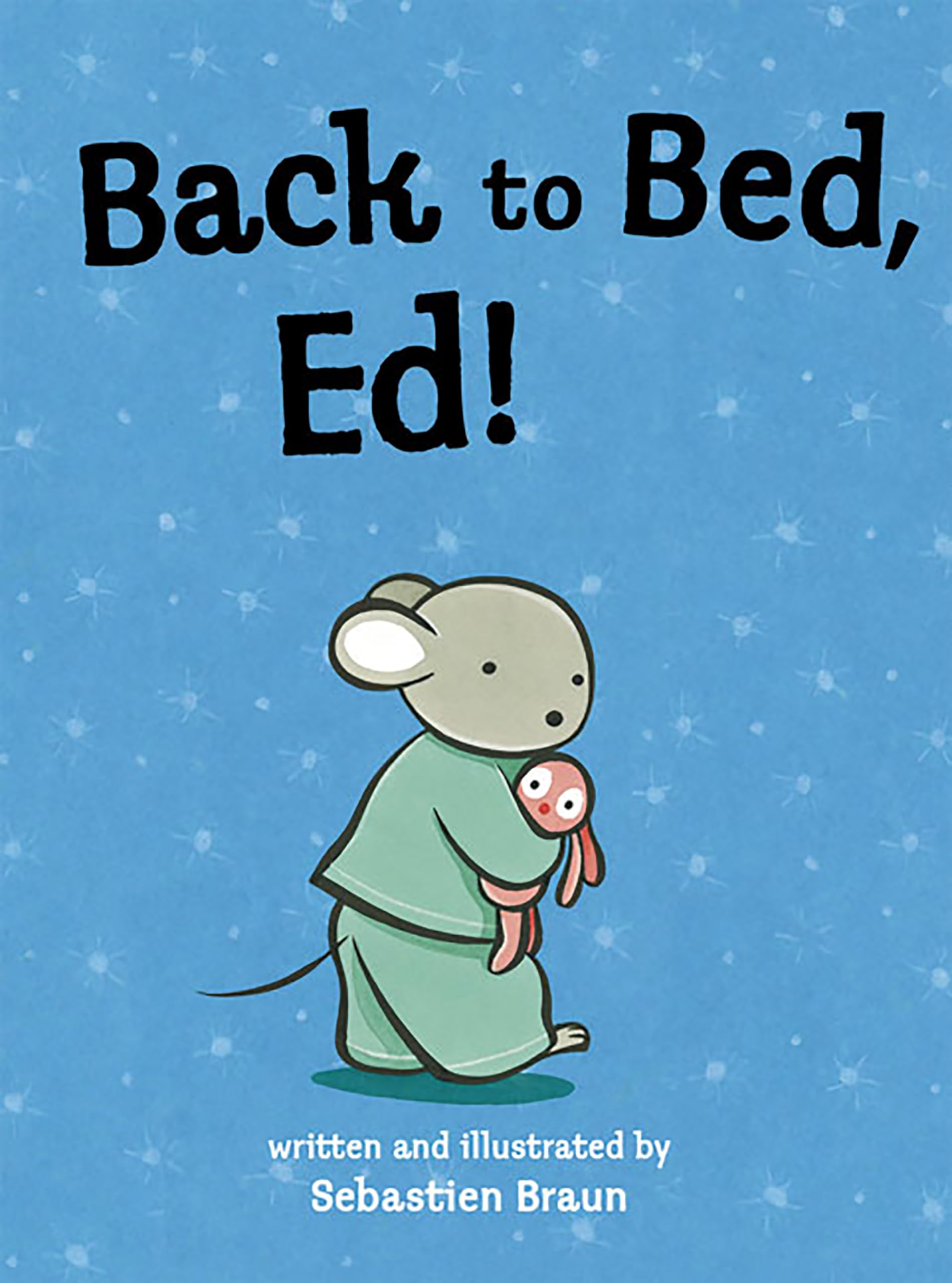 Back to Bed, Ed!,Used