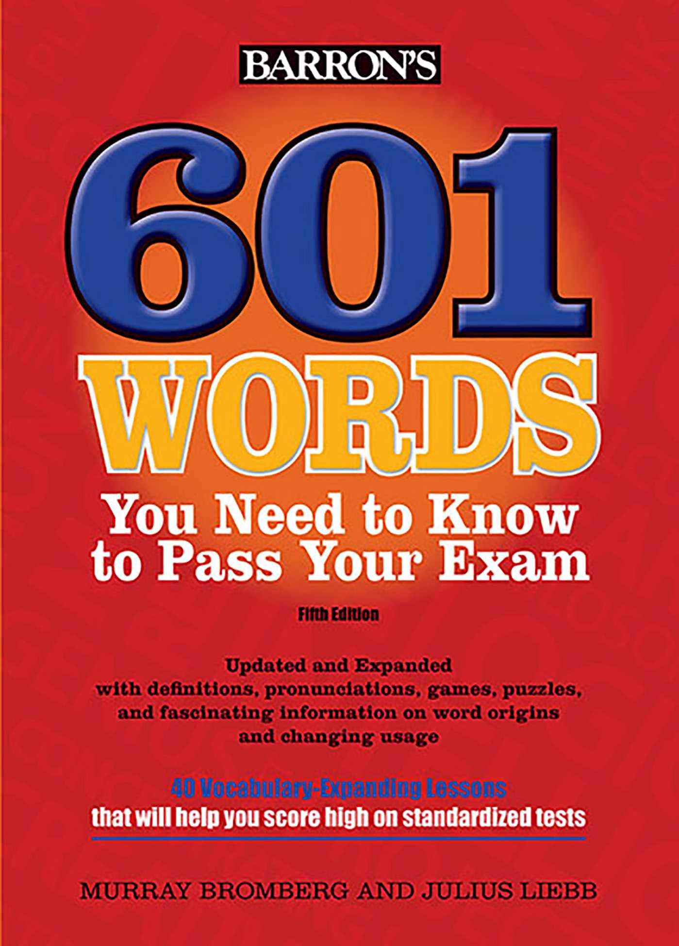 601 Words You Need to Know to Pass Your Exam,Used