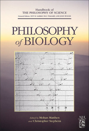 Philosophy of Biology (Handbook of the Philosophy of Science),Used