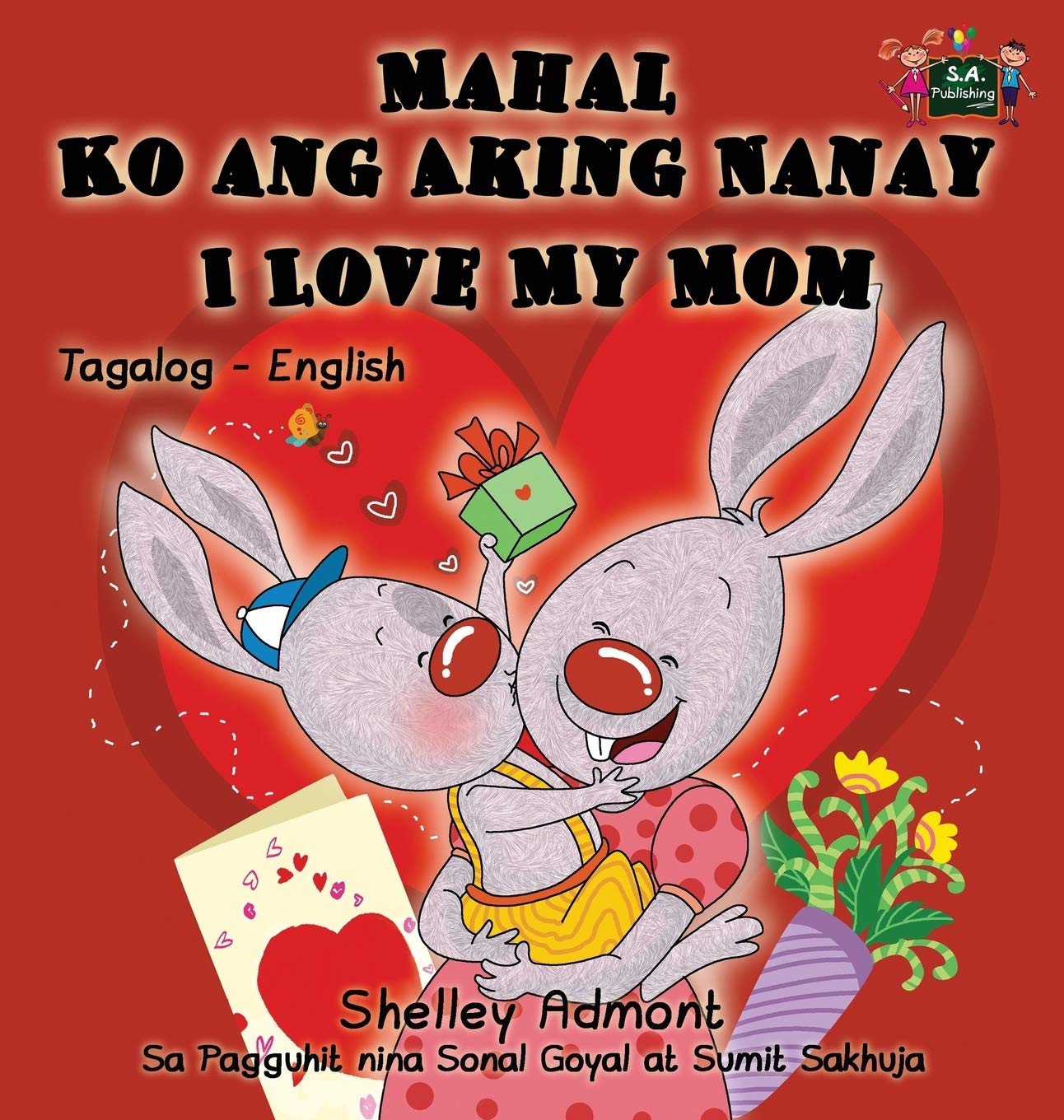 Mahal Ko ang Aking Nanay I Love My Mom: Tagalog English Bilingual Book (Tagalog English Bilingual Collection) (Tagalog Edition),Used