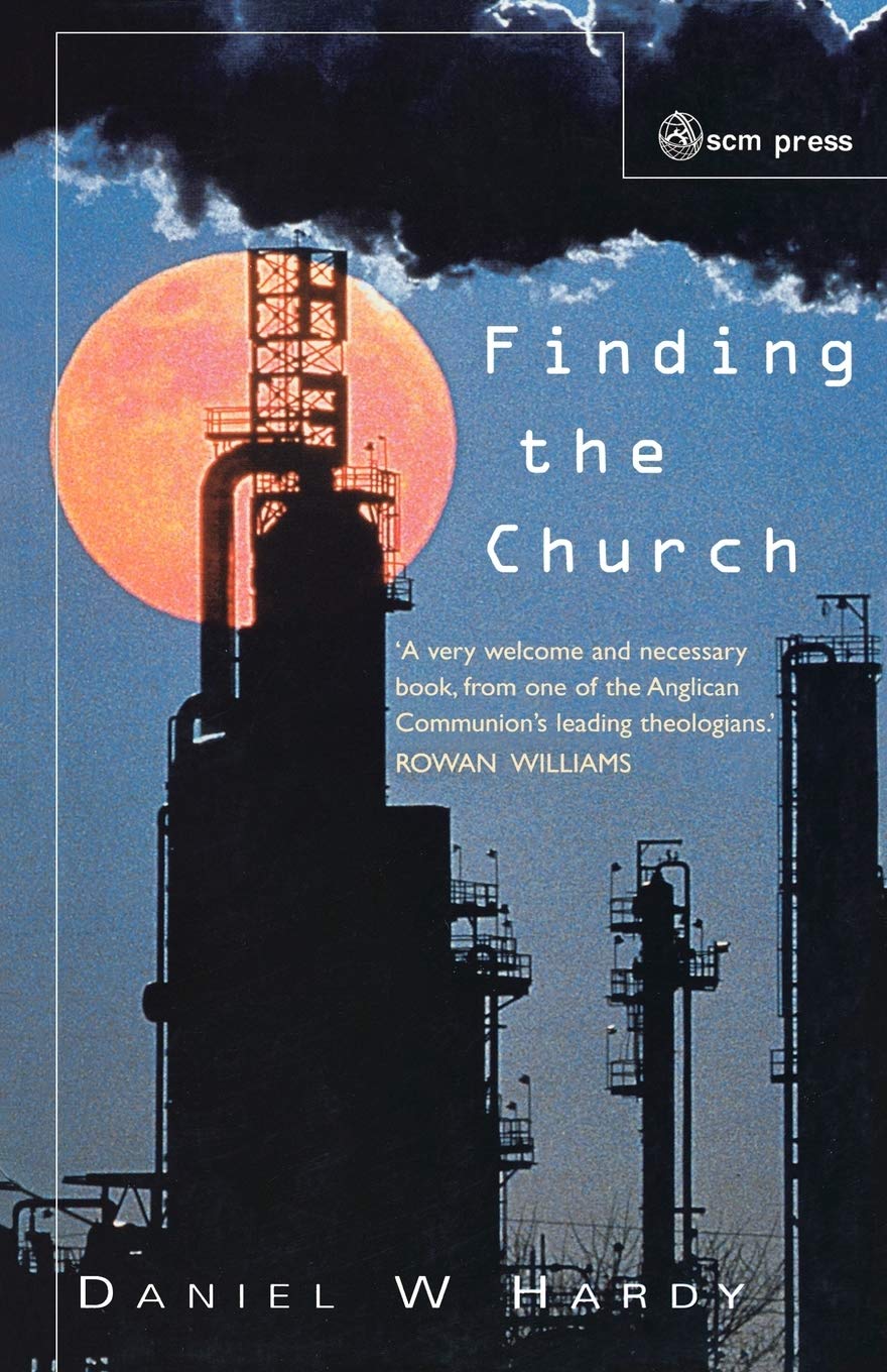 Finding the Church: The Dynamic Truth of Anglicanism,Used