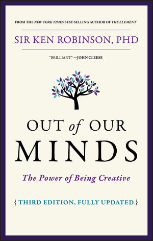 Out of Our Minds: The Power of Being Creative,Used
