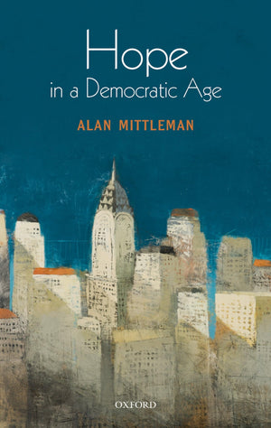 Hope in a Democratic Age (0),Used