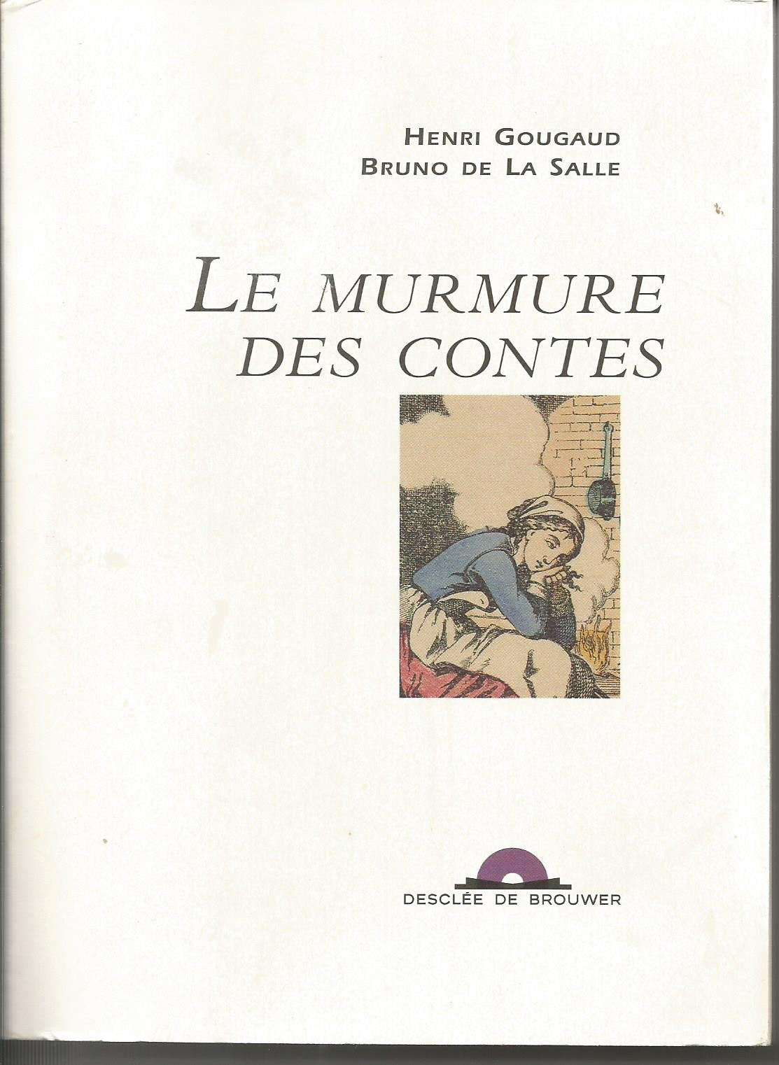 Le murmure des contes (CD audio inclus) (Textes et Voix),Used