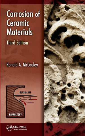 Corrosion of Ceramic Materials (Corrosion Technology),Used