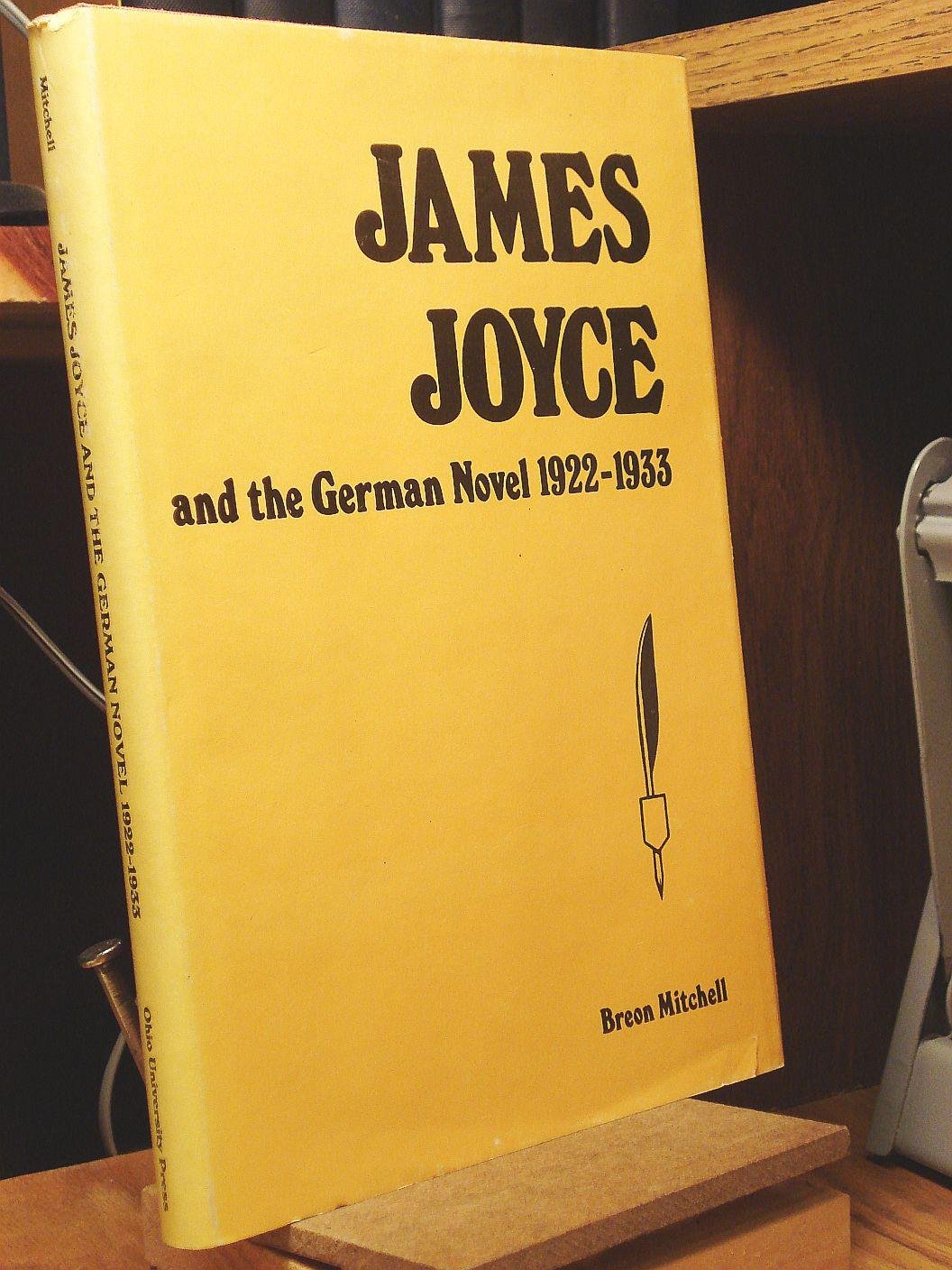 James Joyce, and the German novel, 19221933,Used