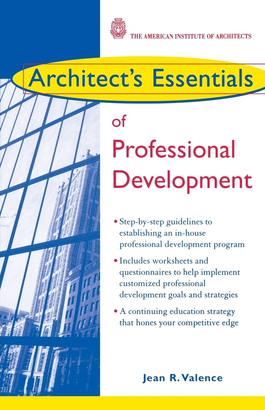 Architect's Essentials of Professional Development,New