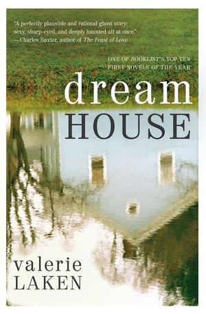 Dream House: A Novel