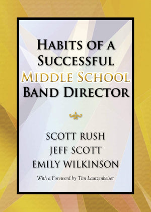 Habits of a Successful Middle School Band Director/G8619,Used
