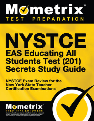 NYSTCE EAS Educating All Students Test (201) Secrets Study Guide: NYSTCE Exam Review for the New York State Teacher Certificatio,Used