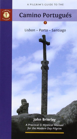 A Pilgrim's Guide to the Camino Portugus: Lisboa Porto Santiago (Camino Guides),Used