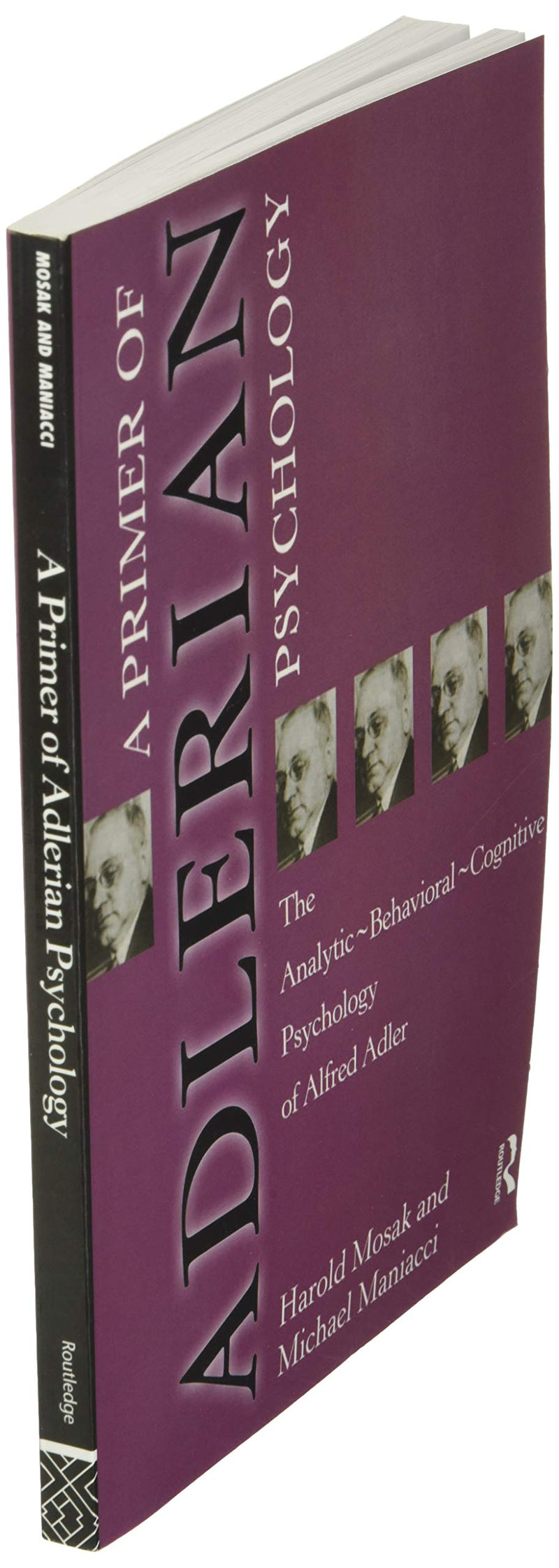 Primer of Adlerian Psychology,New