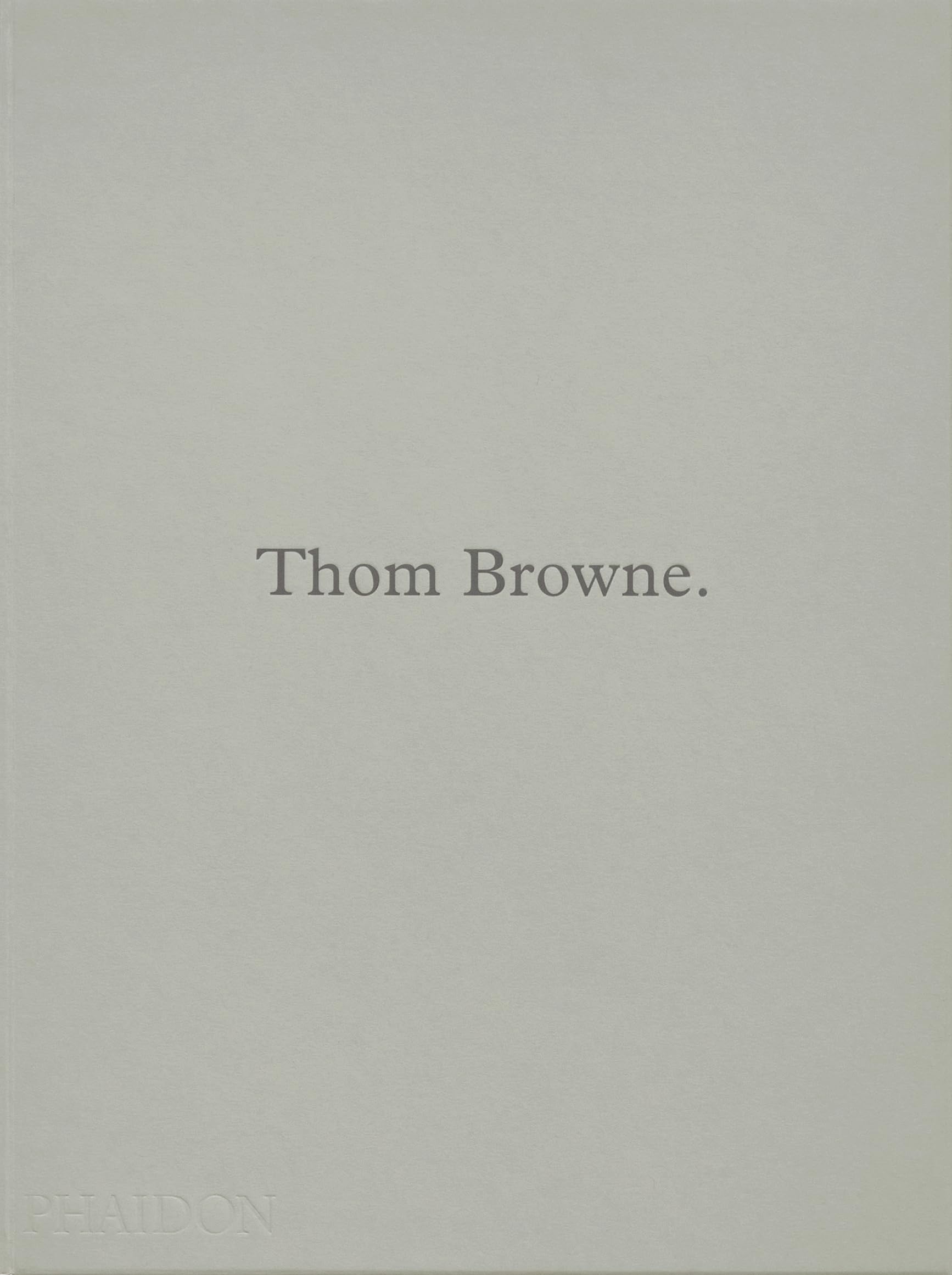 Thom Browne.