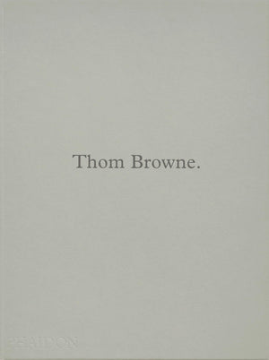 Thom Browne.