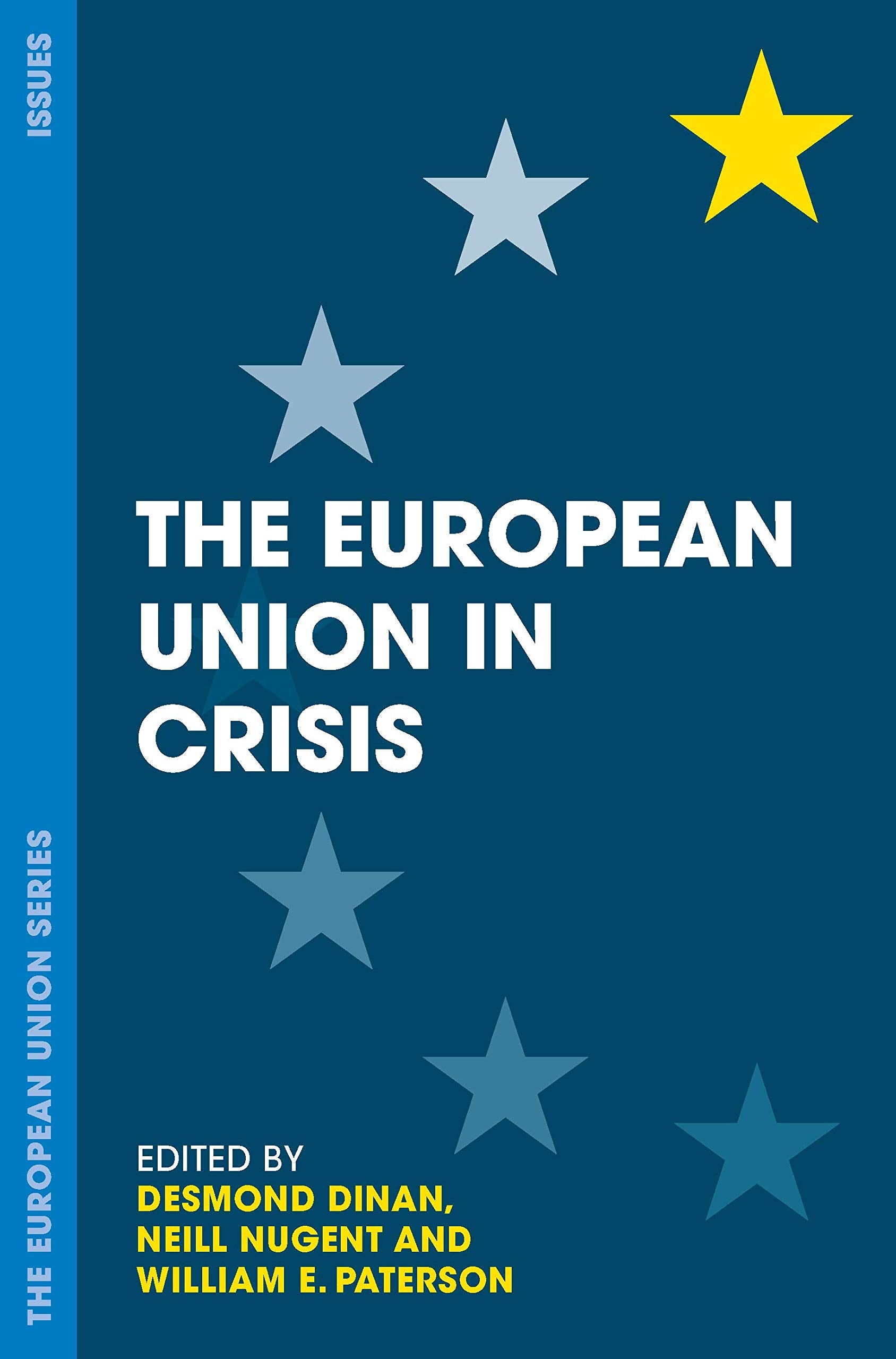 The European Union in Crisis (The European Union Series, 132),Used