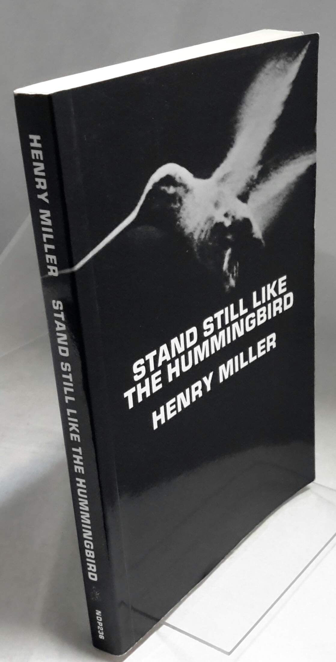Stand Still Like The Hummingbird (New Directions Paperbook),New