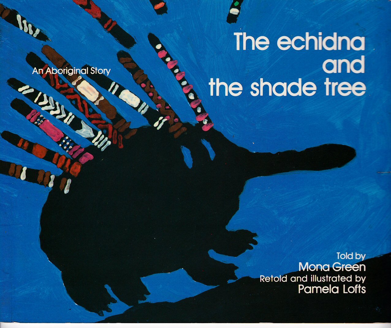 The Echidna and the Shade Tree,Used