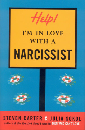 Help! I'm in Love with a Narcissist,New