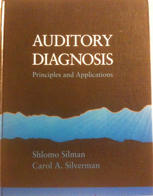 Auditory Diagnosis: Principles And Applications-used